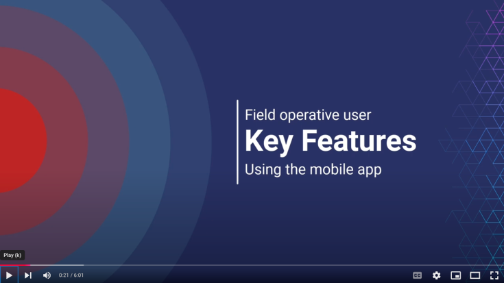 Key features of the Mobile app – Field Users